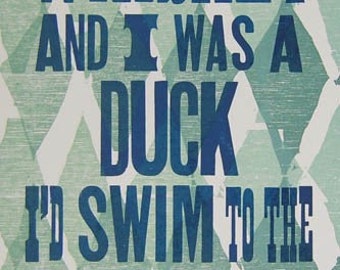 If the River Was Whiskey