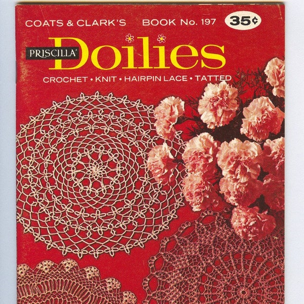 PDF Vintage 1960s Doilies Patterns Coats and Clarks Book 197, Crochet, Knitted, Tatted, Hairpin Lace, Heirloom Linens Home Decor
