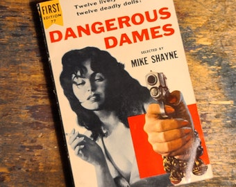 Dangerous Dames selected by Mike Shayne, Vintage Paperback Detective Mystery Thriller Short Story Collection, Dell First Edition 77