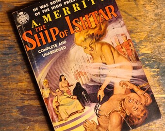 The Ship of Ishtar by A. Merritt, Vintage Paperback Pulp Fiction Novel, 1951 Avon, Fantasy Bondage Cover Art