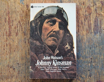 Johnny Kinsman by John Watson Vintage First American Edition 1969 Avon Paperback - Historical War Fiction