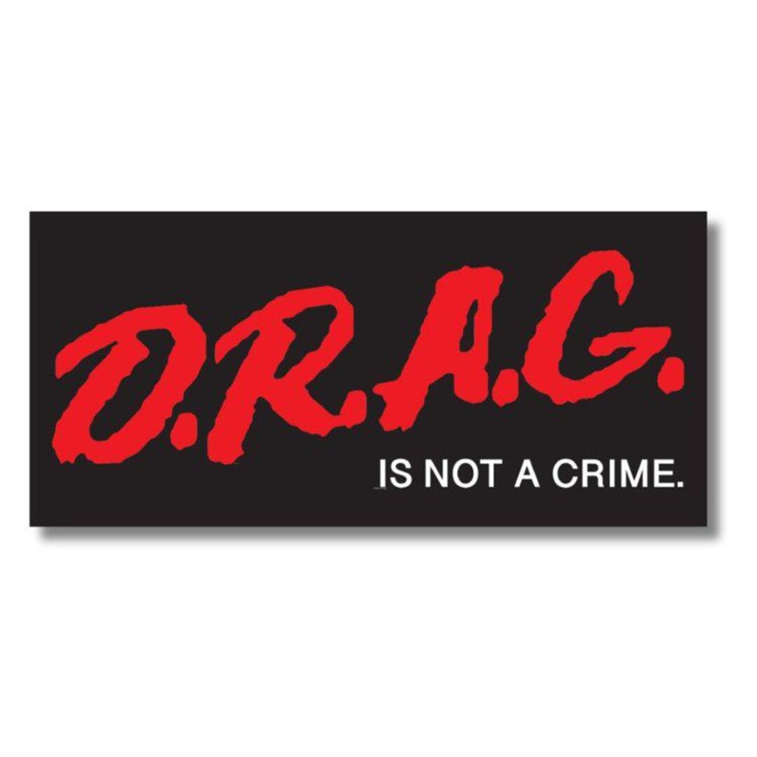 Drag is Not A Crime Sticker - Etsy