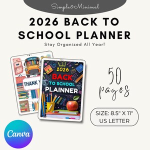 2026 Back to School Planner – Editable Canva Student Organizer –Printable PDF JPG PNG –Academic Calendar & Homework Tracker school calendar