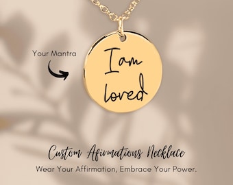 Affirmations Coin Necklace I Am Loved Personalized Message Pendant Jewelry Encouragement Gift for Her Unique Keepsake for Self Love Gift