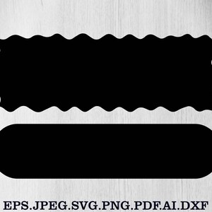May include: Two black vector shapes on a white background. The top shape is a rectangle with a wavy edge. The bottom shape is a rounded rectangle. The text at the bottom reads: EPS.JPEG.SVG.PNG.PDF.AI.DXF.
