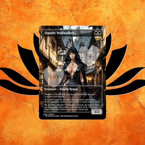 May include: A custom proxy card featuring the character Dauthi Voidwalker. The card has a black border and a detailed illustration of a woman in a black outfit. The card's background is an orange floral design.