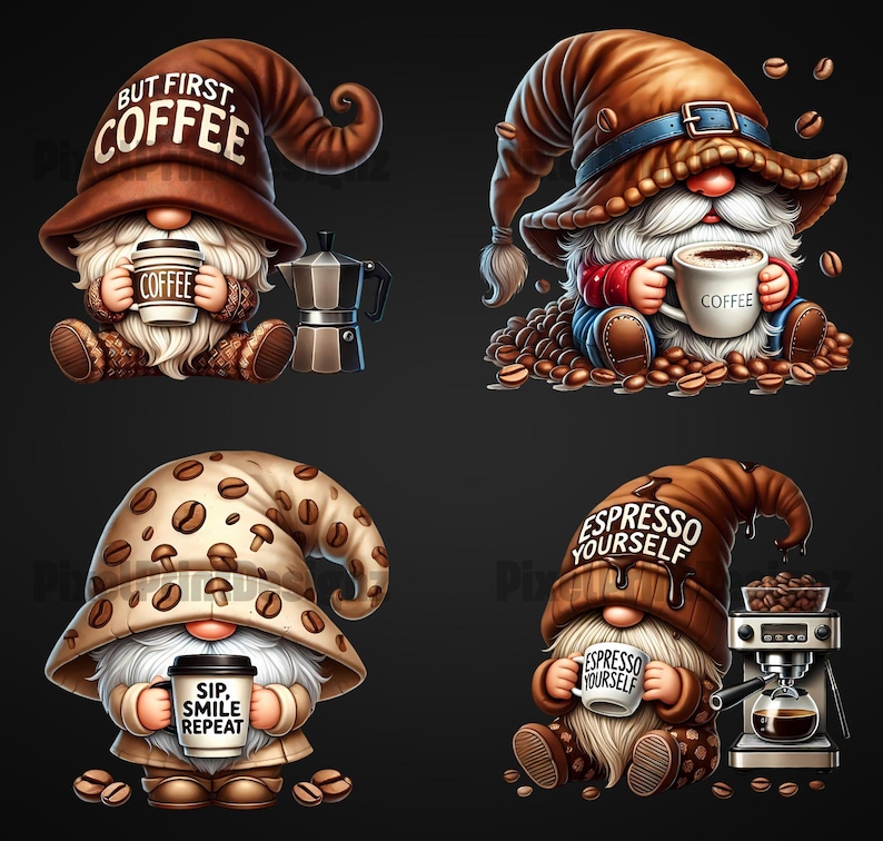 Op de afbeelding: Vier gnomes met koffiemokken en koffie-thema hoeden. De gnomes zitten op een achtergrond van koffiebonen. De tekst op de mokken is "Coffee", "Sip, Smile, Repeat", en "Espresso Yourself". De tekst op de hoeden is "But First Coffee" en "Espresso Yourself".