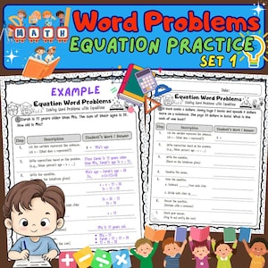 May include: A printable worksheet for solving word problems using equations. The worksheet includes an example problem and steps to solve it. The example problem is about Sarah and Mia's ages. The worksheet is titled "Equation Word Problems" and "Equation Practice Set 1".
