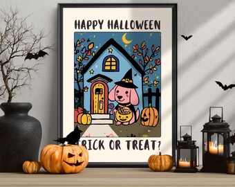 Könnte beinhalten: Ein gerahmter Wandkunstdruck mit einem rosa Cartoon-Hund, der einen Hexenhut trägt und einen Kürbis-Süßigkeiteneimer vor einem blauen Haus hält. Der Text lautet HAPPY HALLOWEEN und TRICK OR TREAT? mit Kürbissen und einer Mondsichel.