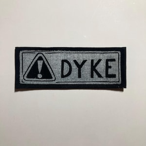 Handmade Linocut Patch - Warning: Dyke