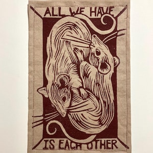 Handmade Linocut Patch - Rats / All We Have Is Each Other