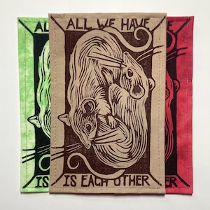 Handmade Linocut Patch - Rats / All We Have Is Each Other
