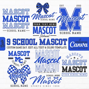 May include: A digital graphic design template featuring nine distinct school mascot logo layouts in blue, black, and white. The designs include text elements like MASCOT, SCHOOL NAME, EST. 1990, and various bow and letter M graphics.