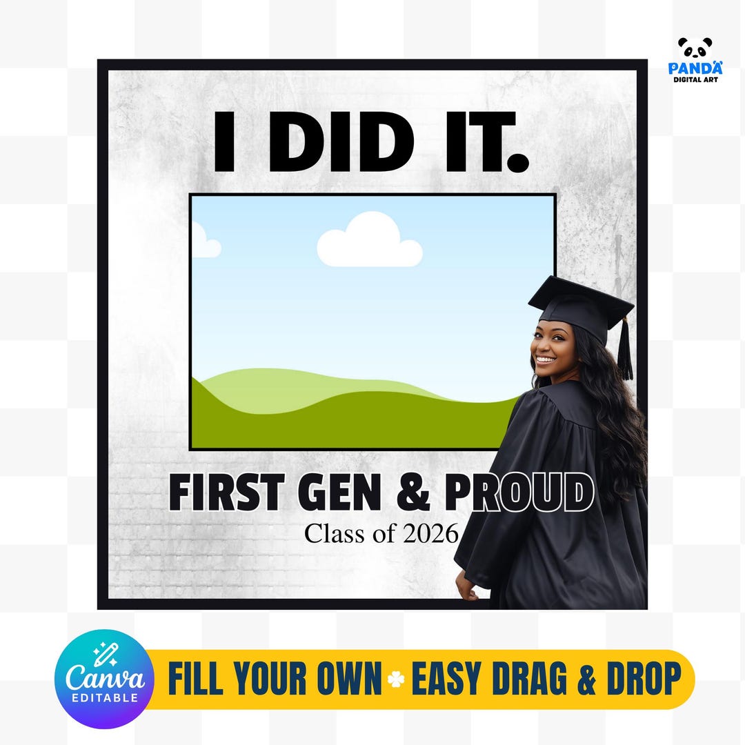 Future First Gen Graduate Loading First Gen Graduate Canva Template 2026, Editable Photo Frame, I Did It ...