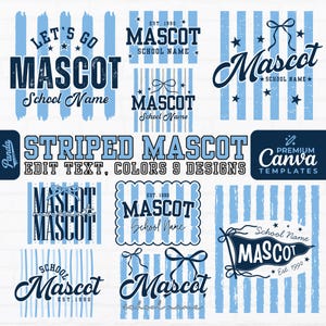 Puede incluir: Una colección de nueve diseños gráficos digitales con rayas verticales azul claro y texto azul oscuro. Los diseños incluyen las palabras Mascot, School Name y Est. 1990, junto con varios iconos de lazos y estrellas. El texto Striped Mascot Edit Text, Colors 9 Designs es visible.