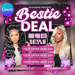 Bring a Friend Sale Flyer, Bestie Deal, Book Now Flyer, Hair Booking Flyer, Wig install flyer, Lash Booking, Makeup Braid Nail Makeup Flyer
