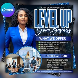 May include: A promotional graphic with a woman in a blue blazer. Text reads "Level Up Your Business" and lists services like templates and social media kits. Includes a Canva logo and a list of target audiences.