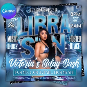 May include: A promotional flyer for a party, featuring a woman in a blue bikini. The flyer has a blue and silver color scheme with the words "Libra Season" in large, stylized letters. It includes details about the event, such as the date, time, and location.