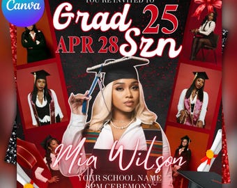 May include: Graduation invitation with a red and black background. The text reads "You're invited to Grad 25 APR 28 Szn" and "Mia Wilson". The invitation also includes a photo of a graduate in a cap and gown.