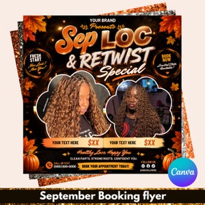 May include: A promotional flyer for a hair service titled Sep LOC & RETWIST Special. It features two circular photos of individuals with long, wavy, highlighted brown hair extensions. The design includes autumn leaves, pumpkins, and text fields for pricing and contact information, with a black background and orange accents.