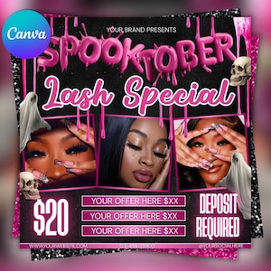 May include: A promotional flyer for a lash special, featuring the text "SPOOKTOBER Lash Special" in pink over a black background. The flyer includes images of women with long eyelashes, skulls, and ghosts. The price is $20.