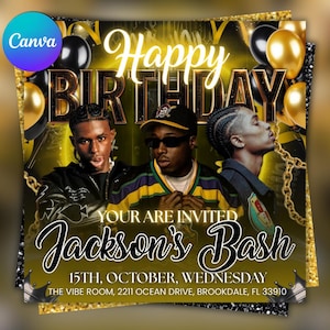 May include: A birthday party invitation with a gold and black theme. The words "Happy Birthday" are at the top, with the text "Jackson's Bash" below three men. The date and location are also included.