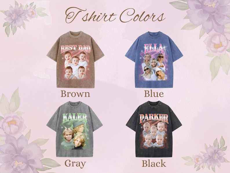 May include: Four short-sleeved t-shirts in brown, blue, gray, and black. Each shirt features a graphic design with a name and images of people. The text "T shirt Colors" is at the top of the image.