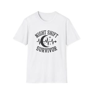Night Shift Survivor T-Shirt Funny Nurse Shirt for Healthcare Workers and RNs