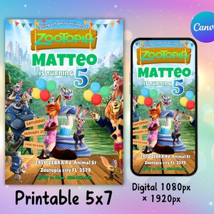 May include: A colorful Zootopia-themed birthday invitation featuring the text "MATTEO IS TURNING 5". The design includes cartoon characters, balloons, and event details. The invitation is available in a 5x7 printable format and a digital 1080px x 1920px format.