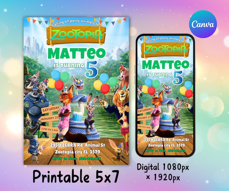 May include: A colorful Zootopia-themed birthday invitation featuring the text "MATTEO IS TURNING 5". The design includes cartoon characters, balloons, and event details. The invitation is available in a 5x7 printable format and a digital 1080px x 1920px format.