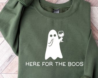 Halloween Sweatshirt, Here for the Boos Sweatshirt, Halloween Sweater, Ghost Sweatshirt, Im Here for the Boos Sweatshirt