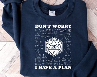 don't worry I have a plan shirt dnd shirt, dnd gift, minimalist dnd, dnd group shirt, dungeon master shirt, gift for gamer
