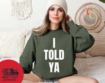 I Told Ya Shirt, as worn by Zendaya and JFK Jr - Challengers Tee Movie