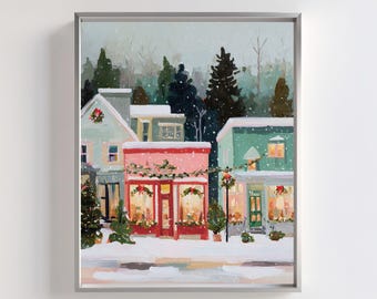 Christmas Village Painting, Winter Town Storefront, Holiday Wall Decor (Digital Download)