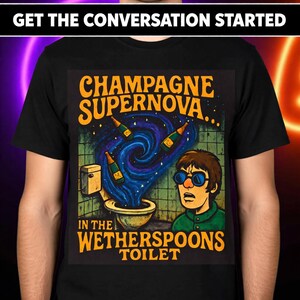 Camiseta Champagne Supernova, camiseta con gráficos retro, ropa casual unisex, regalos para amantes de la música, ropa para festivales, camiseta con humor único