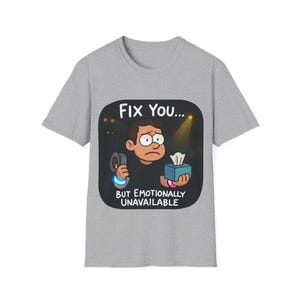 Repariere dich ... aber emotional nicht verfügbar | Lustiges Coldplay T-Shirt | Band Fan Merch