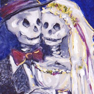 Skeleton Day of the Dead Wedding, Giclee Print, 5 x 7 matted to fit 8 x 10 from Acrylic painting image 2