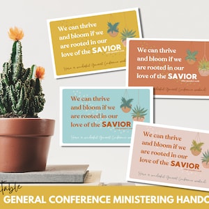 General Conference Reminder/ Plant Ministering Handout LDS/ Set of 4/ Instant Download