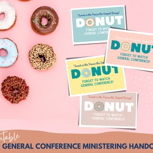 DONUT forget about GENERAL CONFERENCE 2025/ Ministering handout lds/ Digital Download / Set of 4