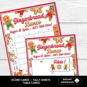May include: Printable gingerbread bunco game scorecards with red and white gingerbread people and snowflakes. The text reads "Gingerbread Bunco Sugar & Spice... Let's Roll Dice!" and "Table 1".