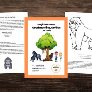 Könnte beinhalten: Ein druckbares Arbeitsblatt für eine Unterrichtseinheit über Gorillas. Das Arbeitsblatt enthält eine Malvorlage eines Gorillas, ein Bild einer Gorillafamilie in einer Dschungelumgebung und einen Text, der lautet "Magic Tree House Good Morning, Gorillas Unit Study 4-7 years old It includes hands on activities!"