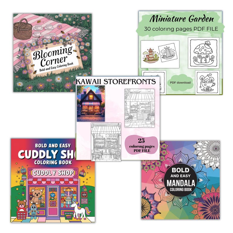 May include: A collection of coloring book covers featuring various themes, including a blooming corner, kawaii storefronts, a cuddly shop, and bold and easy mandalas. Each cover features a colorful illustration and the title of the book.