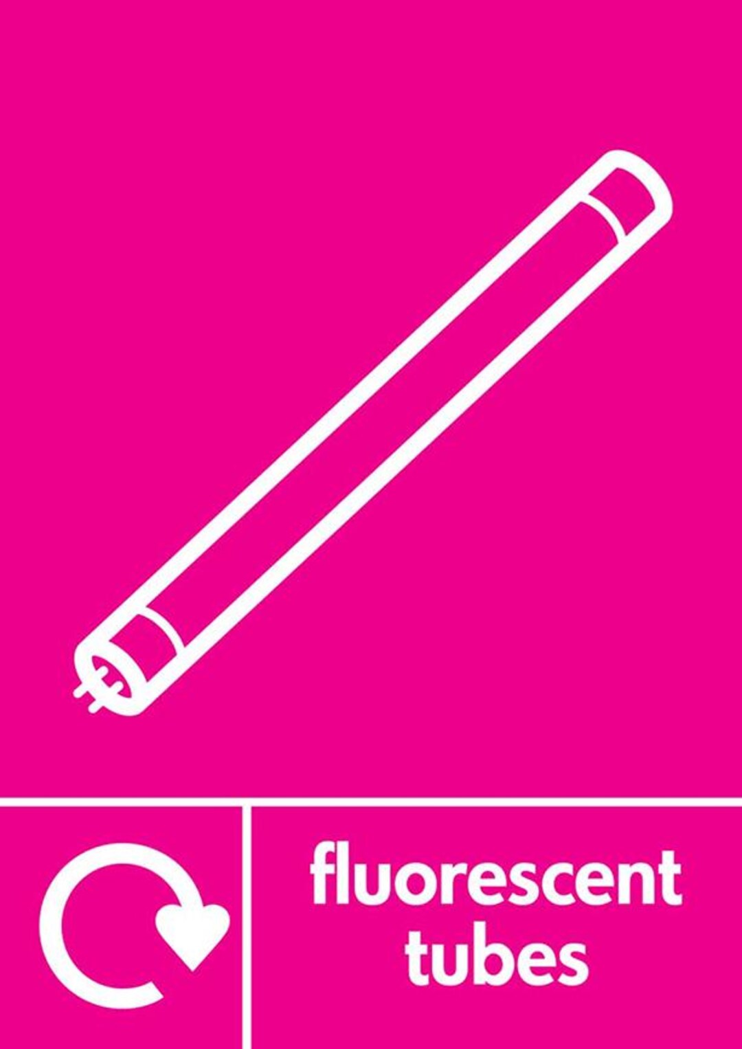 Pink Notice Sign Fluorescent Tubes Pink Recycling Notice Sign Signage Sticker Decal ...