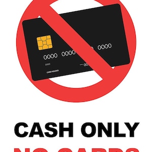Sorry, geen creditcardbetaling - alleen contant geaccepteerd Zakelijke winkel Detailhandel Salon Extern bord Kennisgeving hard PVC-foamex bord of vinylsticker
