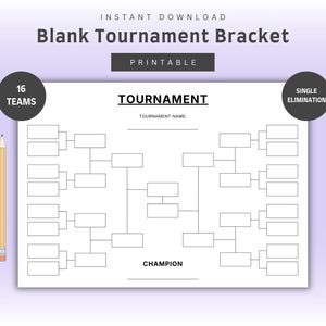 May include: A printable blank tournament bracket with a single elimination format. The design includes spaces for 16 teams, tournament name, and champion. A pencil rests on the left side of the image. Text includes "Instant Download" and "Printable".