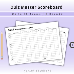 May include: A white paper Quiz Master Scoreboard sheet with a grid for 30 teams and 8 rounds, featuring columns for team names and total scores. A yellow pencil is positioned to the left of the document, which includes the text Quiz Master Scoreboard.