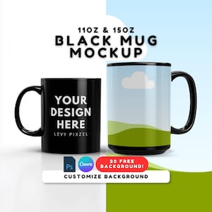 Puede incluir: Dos tazas de café negras, una con el texto "YOUR DESIGN HERE" y la otra con un diseño de paisaje. Las tazas son de 11 oz y 15 oz. La imagen también incluye el texto "BLACK MUG MOCKUP" y "CUSTOMIZE BACKGROUND".
