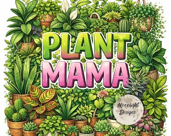 Plant Mama PNG Sublimation Design | Pink & Green Botanical Mom Shirt Graphic | Houseplant Lover Clipart |