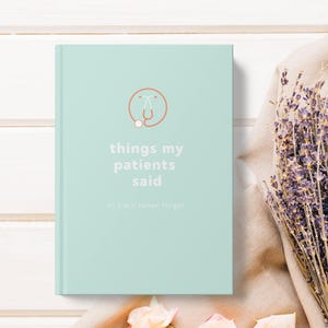 Nurse Journal, Graduation gift for RN, New Registered Nurse Notebook, Retirement Present, Unique Memory Keepsake for Doctors, Funny Moments