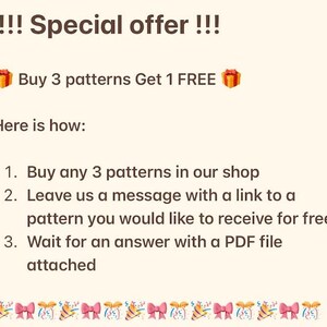 May include: Text on a cream-colored background reads "!!! Special offer !!!" and "Buy 3 patterns Get 1 FREE." Instructions are provided on how to redeem the offer. Decorative icons of gift boxes and party favors are included.